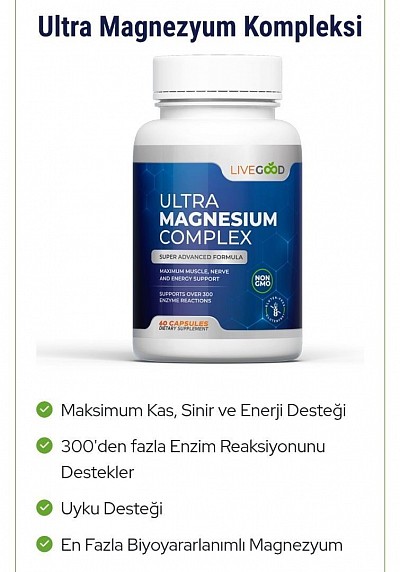 ÜRÜN AÇIKLAMASI;   Ultra Magnezyum Kompleksi Magnezyum, vücudumuzda her gün 300'den fazla biyokimyasal reaksiyonda yer alır!   Çoğu insan, sağlıklı ve dengeli bir diyet yapsa bile yeterli Magnezyum almıyor.  Magnezyum eksikliği kalp sorunları, uyku güçlüğü, odaklanma zorluğu, stresle başa çıkma zorluğu, kemik yoğunluğunda azalma ve egzersiz performansında düşüş gibi pek çok ciddi sağlık sorununa yol açabilir.  İşte bu nedenle herkesin her gün yüksek kaliteli magnezyum takviyesi alması gerekir.  LiveGood'un Ultra Magnezyum Kompleksini, çoğu insanın beslenme yoluyla veya diğer takviyelerle yeterli miktarda alamadığı Magnezyumun en biyoyararlanımlı formları olan Magnezyum Glisinat ve Magnezyum Glukonat ile formüle ettik.  Magnezyum Glisinat kaygıyı hafifletmeye, kemik gücünü artırmaya, sağlıklı kalp ritimlerini korumaya, egzersiz performansını artırmaya ve hatta ağrıyı azaltmaya yardımcı olur; Magnezyum Glukonat sinirlerin, kasların, kemiklerin ve kalbin sağlıklı fizyolojik hücre fonksiyonunu destekler.